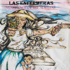 Las enfermeras: Adelitas hämnd