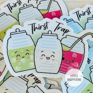 Thirst Trap Sticker, Aguas Frescas Sticker, Horchata Sticker, Latin Sticker, Spanish Sticker, Mexican Sticker, Sarcastic Sticker