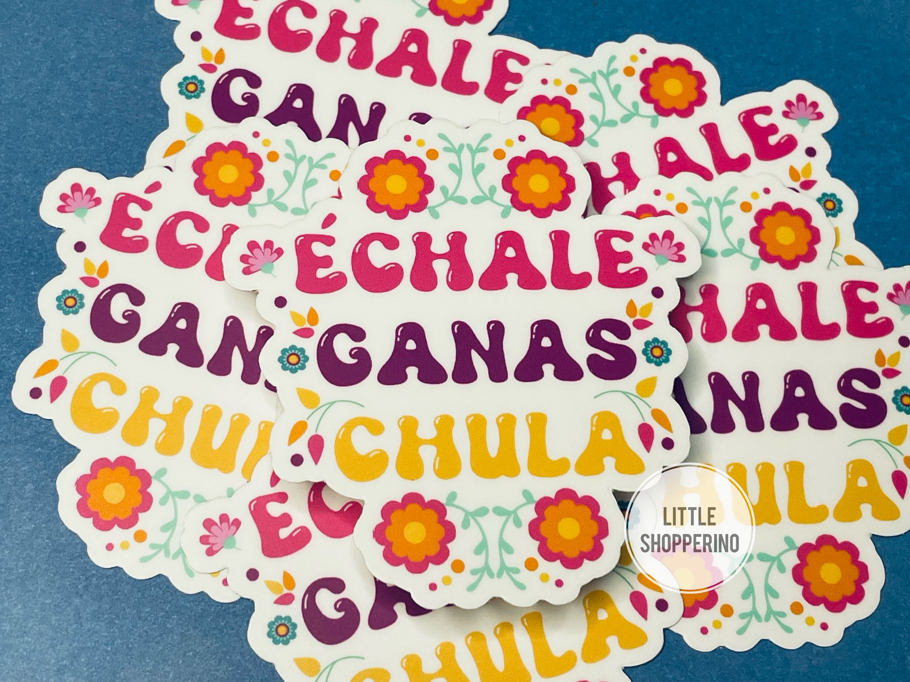 Echale Ganas Chula Sticker, Chula Sticker, Spanish Sticker, Latina ...