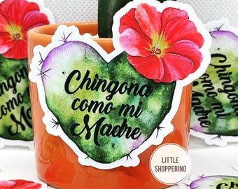 Chingona Como Mi Madre Sticker, Latin Sticker, Nopal Sticker, Cactus Sticker, Heart Sticker, Mexican Sticker, Empowerment Sticker, Hispanic
