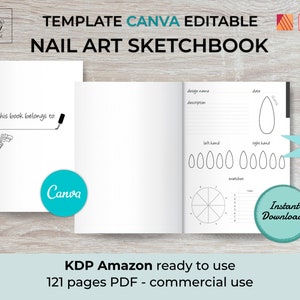 May include: A black and white printable nail art sketchbook template for Canva. The template includes a title page, a page for nail art designs, and a page for nail art swatches. The template is 8.5 inches by 11 inches and is available for instant download. The text "KDP Amazon ready to use 121 pages PDF - commercial use" is also included.