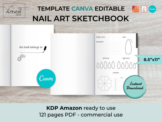 Nail Art sketchbook Modello interno CANVA | PDF 121 pagine pronto per Amazon KDP | 8,5 x 11 pollici con smarginatura