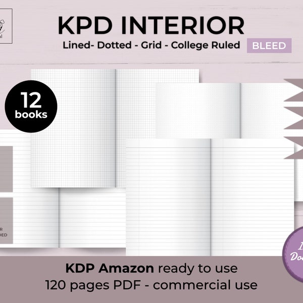 Amazon KDP Interior Template: lined, dotted, grid, college ruled | Size 6x9, 8x10, 8.5x11 inches | 12 books, 120 pages, BLEED | Ready to use