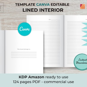 May include: A mockup of a lined interior for a 124-page notebook, available in three sizes: 6x9 inches, 8x10 inches, and 8.5x11 inches. The notebook is designed for use with Canva and is ready for commercial use.