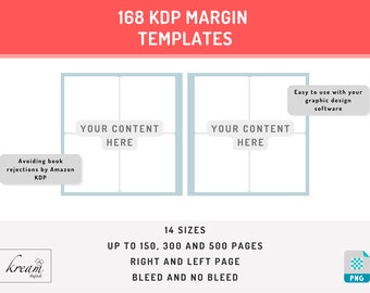 KDP Interior Margin templates, 14 book trim sizes, up to 150, 300, 500 pages, right and left pages for bleed and no bleed interior template
