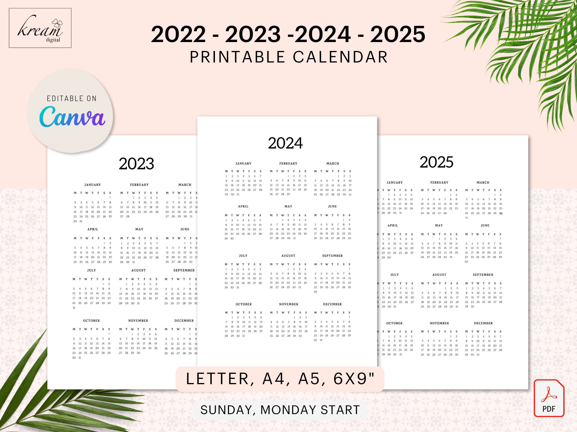 CANVA 2022, 2023, 2024, 2025 Template Sunday and Monday Start Printable PDF Letter, A4, A5, 6x9 Commercial Licence - Etsy canva-2022-2023-2024-2025-template-sunday-and-monday-start-printable-pdf-letter-a4-a5-6x9-commercial-licence-etsy
