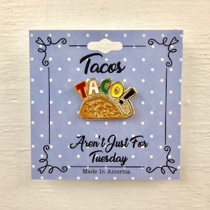 Taco Enamel Pin: 14K Gold Plated, Hand Filled Epoxy