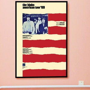 May include: A vintage concert poster for The Kinks' 1969 American tour. The poster features a photo of the band in front of a red, white, and blue American flag. The poster lists tour dates and locations.