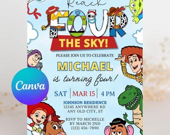 May include: A blue and white birthday invitation with a cartoon image of characters from the Toy Story movie franchise. The invitation says "Reach Four The Sky!" and includes the text "Please join us to celebrate Michael is turning four!"  The invitation also includes the date and time of the party: "Sat | Mar 15 | 4 PM".