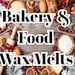 bakery and food type wax melts - Choose Your Scent - strong wax tart melt - soy blend wax melts - wax melt for warmer - cheap wax melt 
