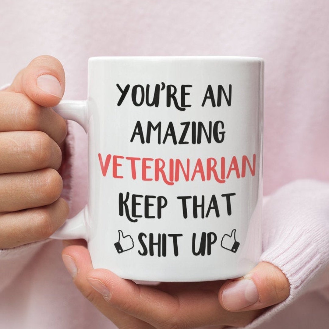 Veterinarian Gift, Mug for Veterinarian, Veterinarian Mug, Gift for