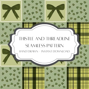 Peut inclure: Un motif sans couture présentant un patchwork de carrés verts avec divers motifs. Certains carrés ont des nœuds vert foncé, d'autres de petites feuilles et certains un motif à carreaux. Le texte "THISTLE AND THREADLINE SEAMLESS PATTERN" est affiché.