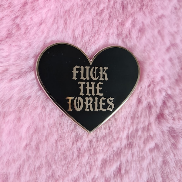 F The Tories Enamel Pin