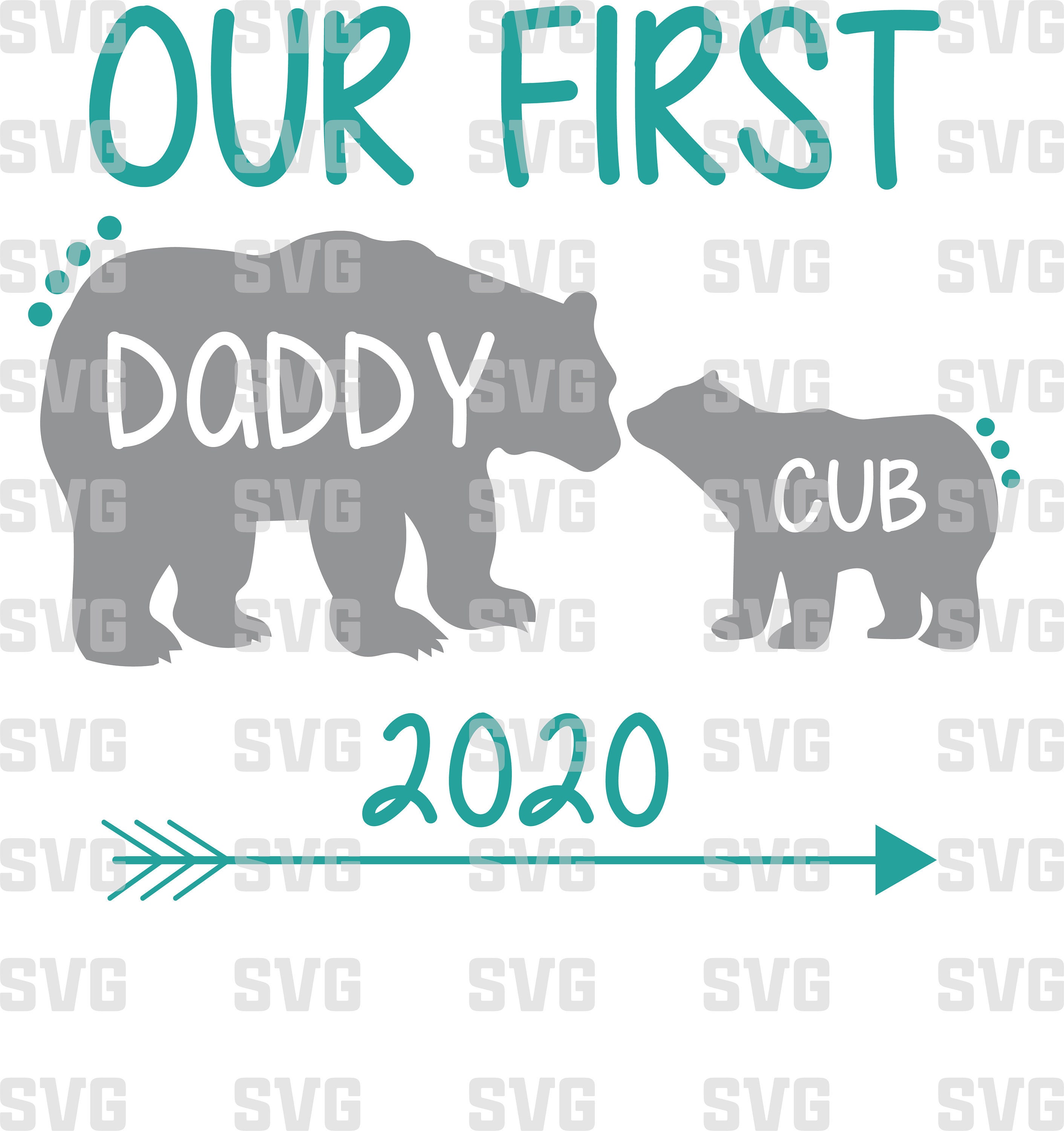 Free Free 67 Svg Cut File Our First Father&#039;s Day Together Svg SVG PNG EPS DXF File