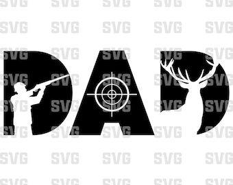 Dad Hunting SVG: Father's Day Hunter Design (SVG Files)