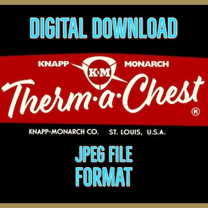 May include: A digital download of a vintage logo for Therm-a-Chest, a product of Knapp-Monarch Co. in St. Louis, USA. The logo features a red and white design with the company's name and a stylized chest with a K-M logo.