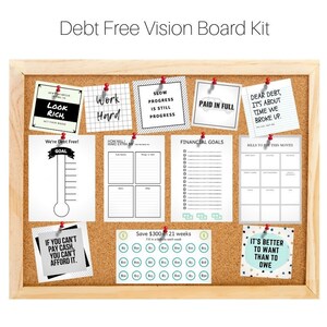 May include: A corkboard with a variety of motivational and financial planning printables. The printables include phrases like "Look Rich", "Work Hard", "Slow Progress is Still Progress", "Paid in Full", "Dear Debt, It's About Time We Broke Up", "We're Debt Free!", "If You Can't Pay Cash, You Can't Afford It", "Save $300 in 21 Weeks", "It's Better to Want Than to Owe", and "Bills to Pay This Month".