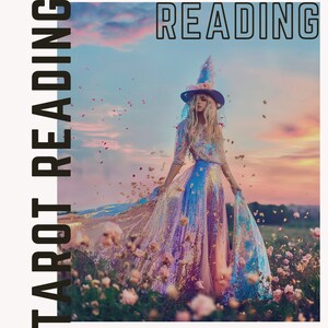 May include: A woman wearing a witch hat and a sparkly iridescent dress stands in a field of pink flowers. The sky behind her is a vibrant pink and orange sunset. The text "GENERAL READING" is at the top of the image and the text "TAROT READING" is on the left side of the image.