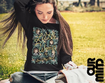 Little Women Sweatshirt: Louisa Alcott Buchliebhaber Geschenk