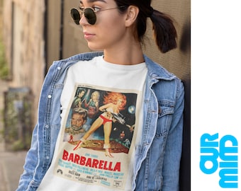 BARBARELLA T-Shirt - Unisex 1968 SCIENCE Fiction Cult Classic Film Cool Tee Awesome Sci Fi Sexy Man Woman Strong Vintage Retro Poster Gift