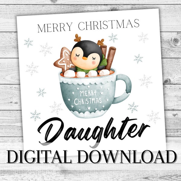 Daughter Christmas Reindeer DIGITAL card. Cute Printable Gift. INSTANT DOWNLOAD Seasons Greetings