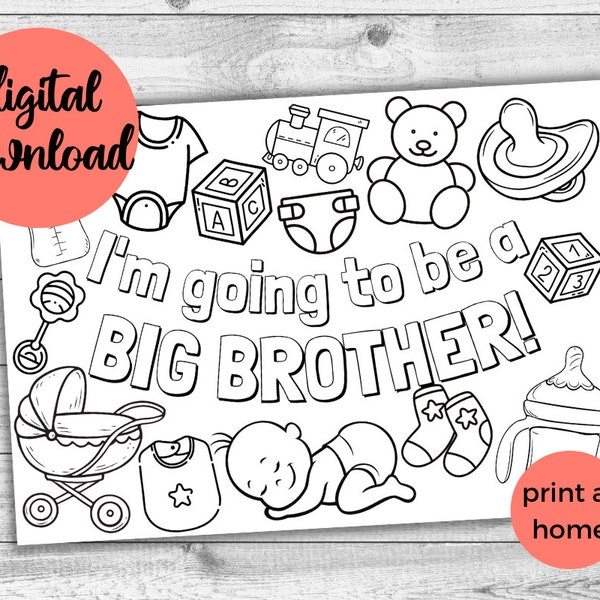 I'm Going To Be A Big Brother. New Baby DIGITAL Announcement. Baby Shower Idea. Kids PRINTABLE Colouring Activity. New Sibling Gift.