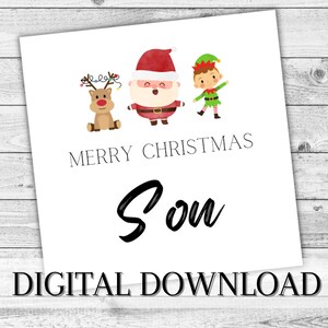 Son Christmas Santa DIGITAL card. Cute Printable Gift. INSTANT DOWNLOAD Seasons Greetings
