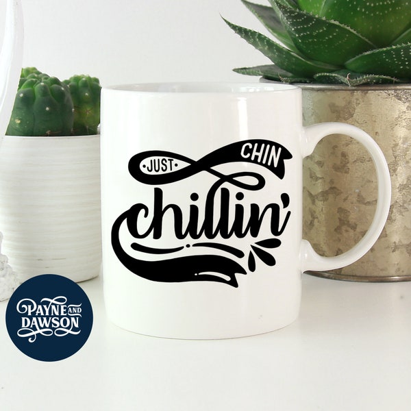 Chinchilla Mug: "Just Chinchillin" - An adorable and funny gift for all Chinchilla lovers! - Personalise your design colour!