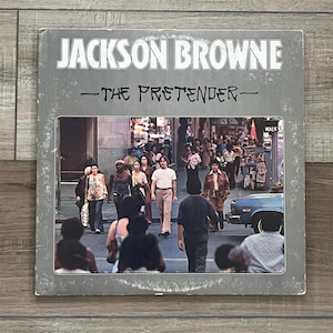Jackson Browne The Pretender album, 1976 Jackson Browne Record, Jackson Browne album, Jackson Browne vinyl, Here Come Those Tears Again