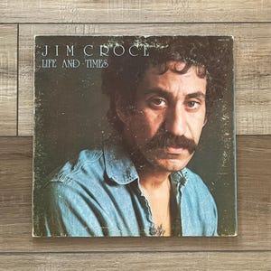 Jim Croce Life and Times album, 1973 Jim Croce record, 70s music, vintage vinyl record, Bad Bad Leroy Brown, 33lp album