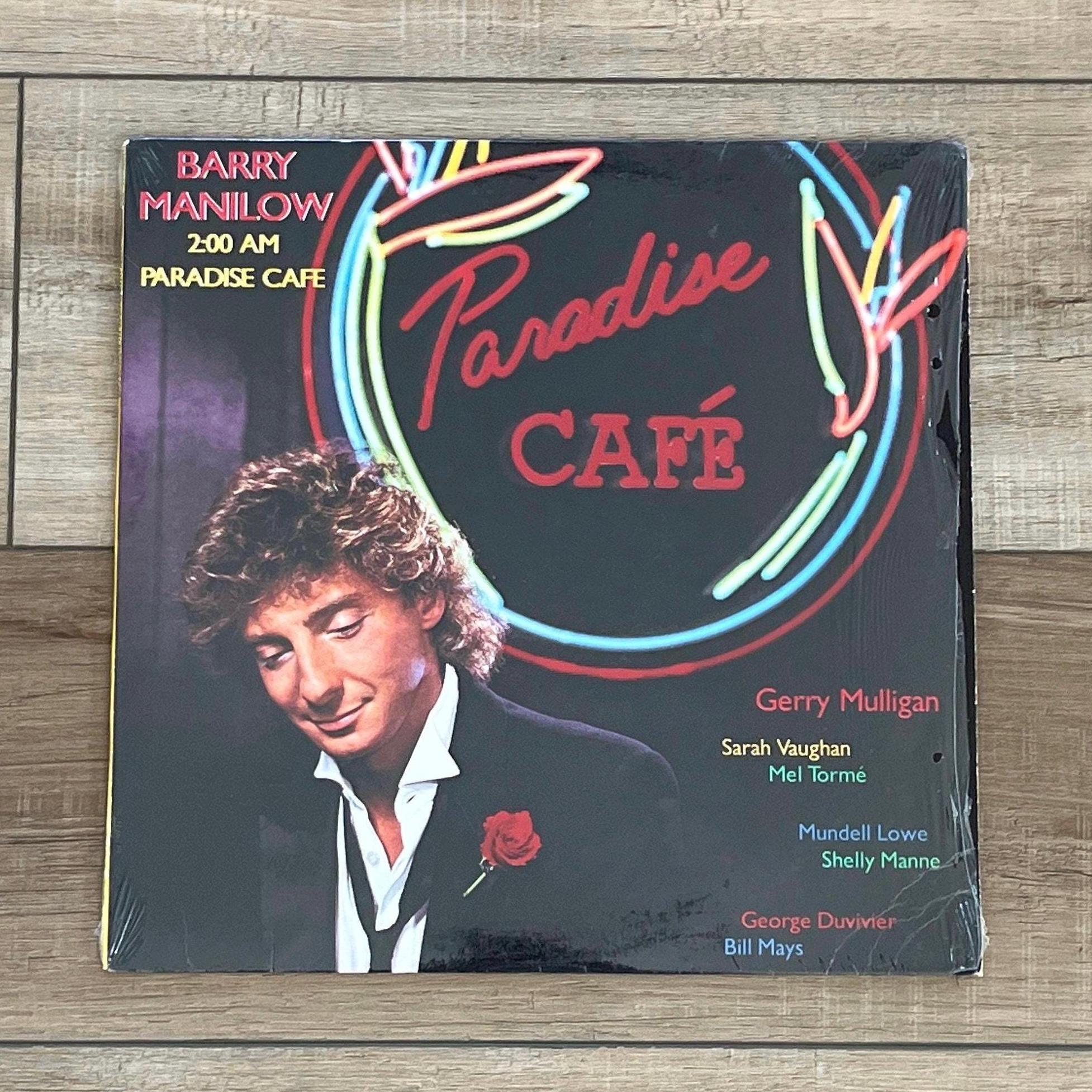 Barry Manilow Paradise Cafe Album, Barry Manilow 2:00 AM Paradise