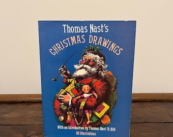 Thomas Nast’s Christmas Drawings book, 1978 Thomas Nast Christmas illustrations book, Christmas art book, collectible book, Thomas Nast book