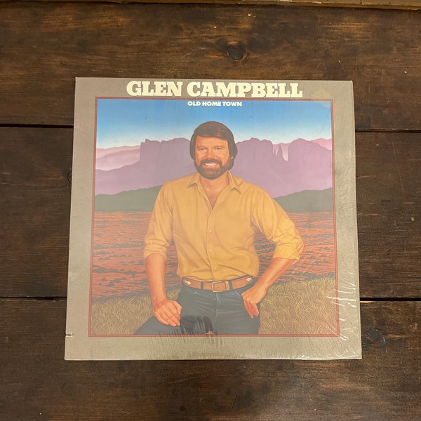 Glen Campbell Old Home Town album, 1982 Glen Campbell record, Glen Campbell album, I Love How You Love Me, 80s country music, vintage vinyl