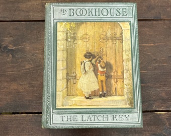 1925 My Bookhouse The Latch Key book, edited by Olive Beaupre Miller, childhood biographies of authors, vintage children’s book, 1920s book