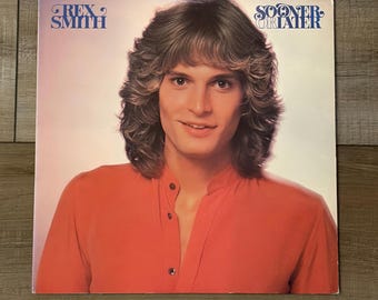 Rex Smith Sooner or Later Album, Rex Smith Album, You Take My