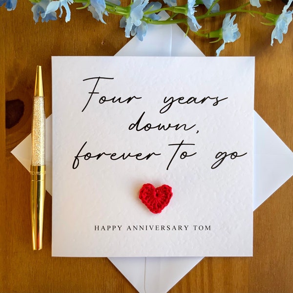 4th anniversary card, four years down forever to go, personalised anniversary card, card for him, anniversary card for her, TLC0181
