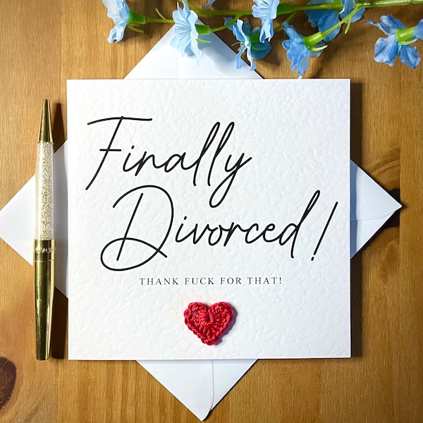 Finally divorced card, funny divorce card, happy divorce, congratulations card, celebration card, TLC0084