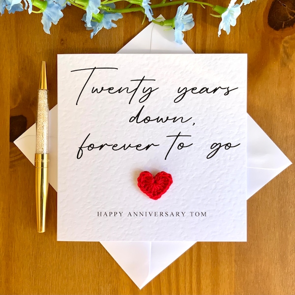 20th anniversary card, twenty years down forever to go, personalised anniversary card, card for him, anniversary card for her, TLC0214