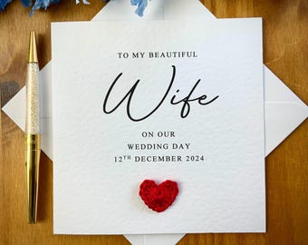 To my WIFE on our wedding day, wedding day card for wife, wedding card, card from husband to be, wife to be on wedding day, TLC0491