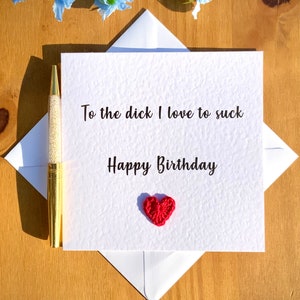 To the dick I love to neck, Rude Geburtstagskarte für Ihn, lustige Freund Geburtstagskarte, freche Geburtstagskarte, Hahn Geburtstagskarte, TLC0010