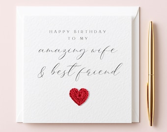 Wife Birthday Card, amazing wife and best friend birthday card, Luxury Textured Cardstock, Cotton Heart, personalised card, TLC0773