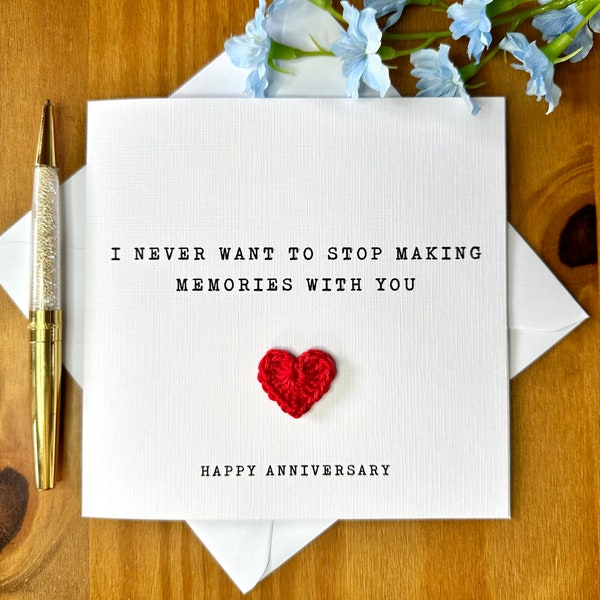 Sentimental anniversary card, anniversary card for him, for her, never want to stop making memories with you, TLC0194