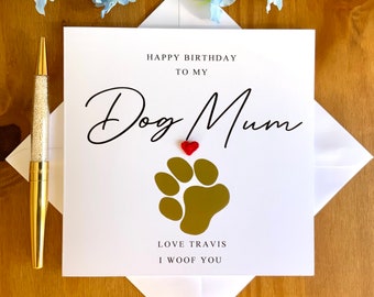 Dog mum birthday card, happy birthday from the dog, personalised dog card, pet cards, fur baby card, from the dog, TLC0202