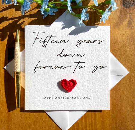 15th Anniversary Card, 15 Years Down Forever to Go, Crochet Heart