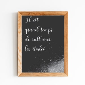 Il est Grand Temps - French Quote Print