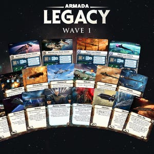 Op de afbeelding: Een verzameling Armada Legacy Wave 1-spelkaarten. De kaarten bevatten afbeeldingen van ruimteschepen en personages, met tekstbeschrijvingen en spelstatistieken. De achtergrond is een donkere ruimtescène met sterren. Het Armada Legacy-logo staat bovenaan.