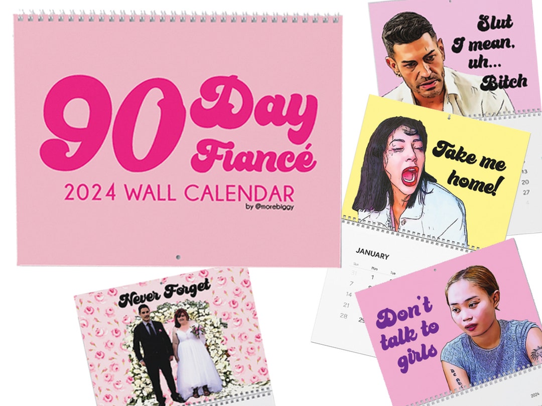 90 Day Fiance 2024 Wall Calendar Etsy