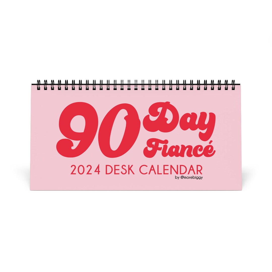 90 Day Fiance 2025 Calendar 