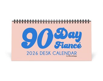 90 Day Fiance 2026 Desktop Calendar