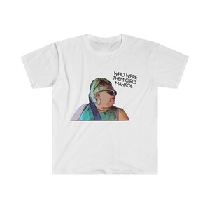 Angela Who Were Them Girls Unisex Softstyle T-Shirt